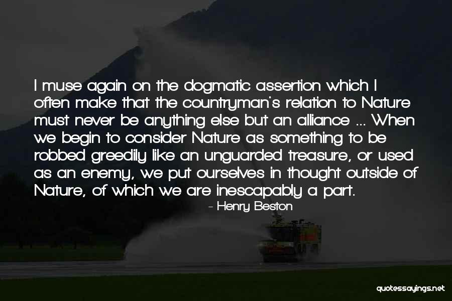 Countryman Quotes By Henry Beston Countryman Quotes By Henry Beston