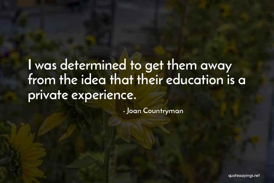 Countryman Quotes By Joan Countryman Countryman Quotes By Joan Countryman