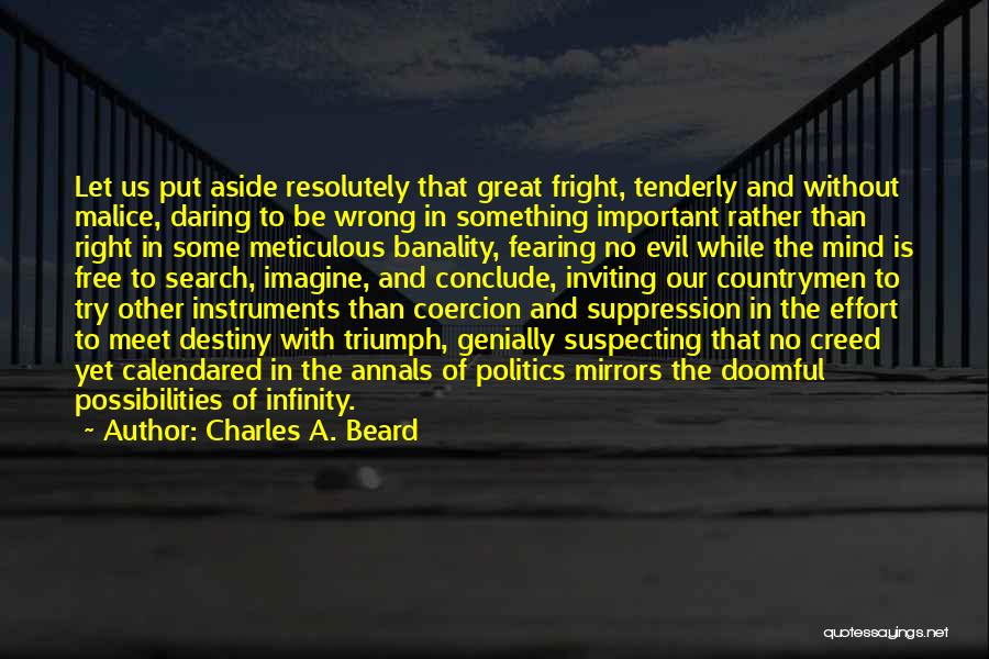 Countrymen Quotes By Charles A. Beard Countrymen Quotes By Charles A. Beard