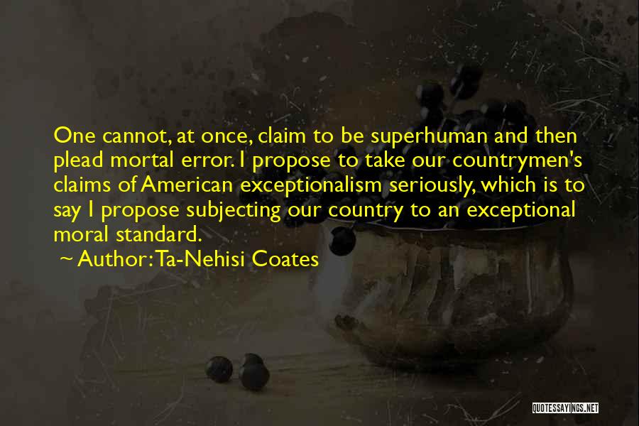 Countrymen Quotes By Ta-Nehisi Coates