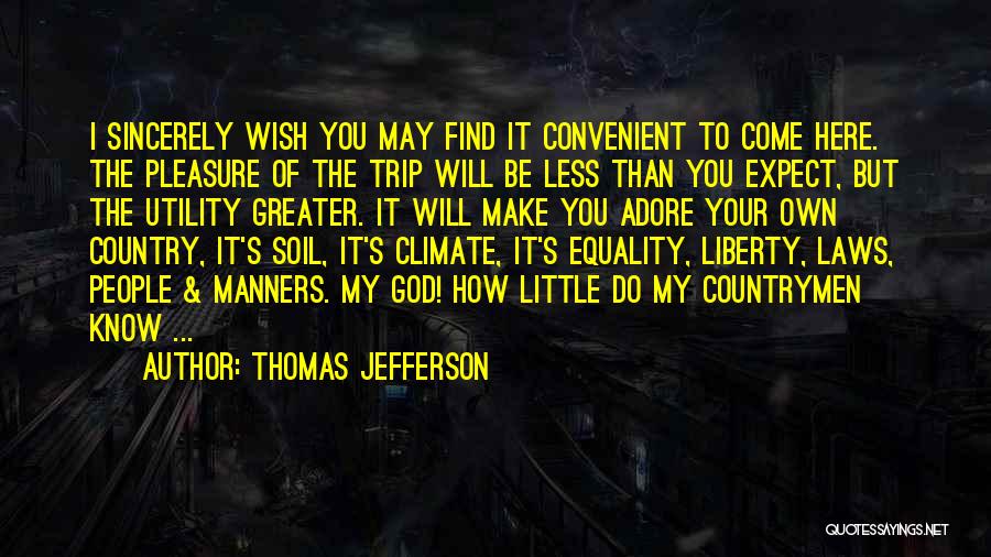 Countrymen Quotes By Thomas Jefferson