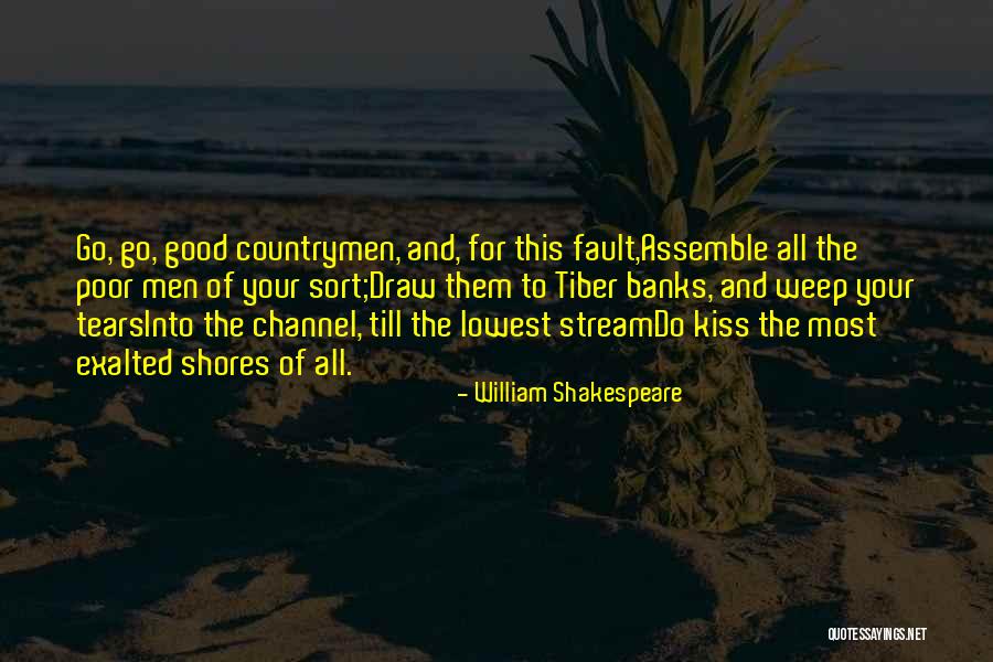 Countrymen Quotes By William Shakespeare