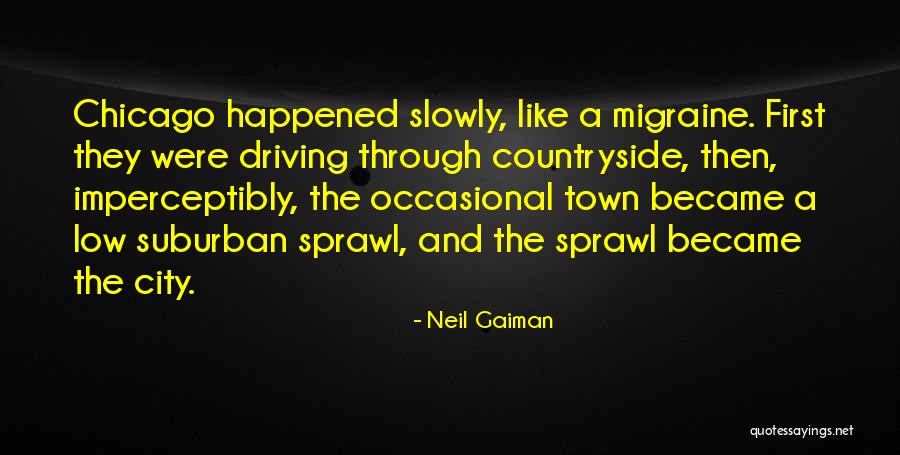 Countryside And City Quotes By Neil Gaiman