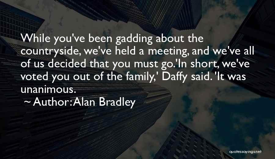 Countryside Quotes By Alan Bradley