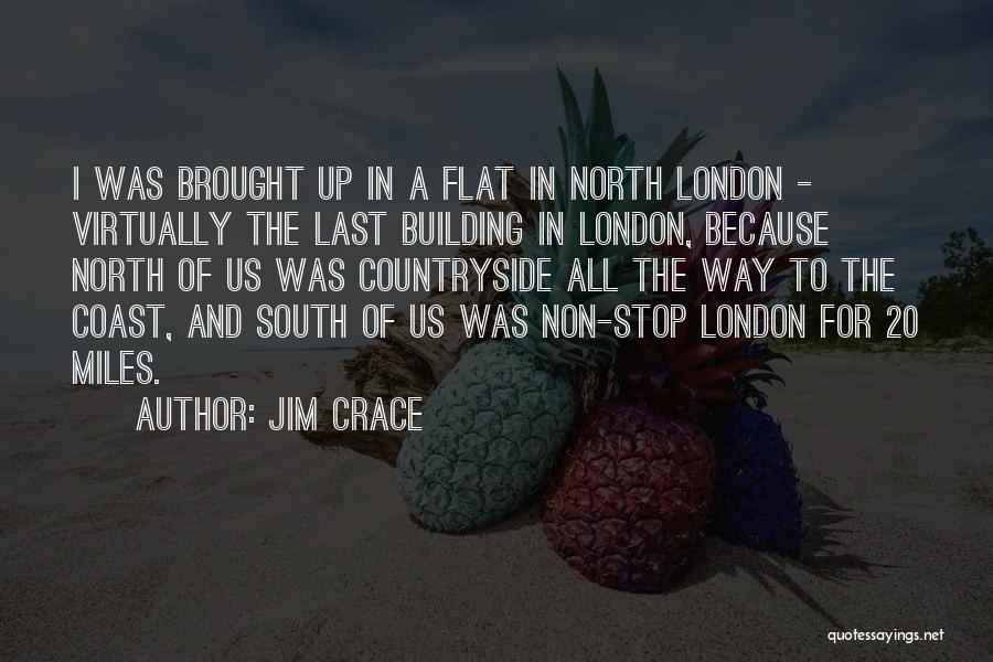 Countryside Quotes By Jim Crace