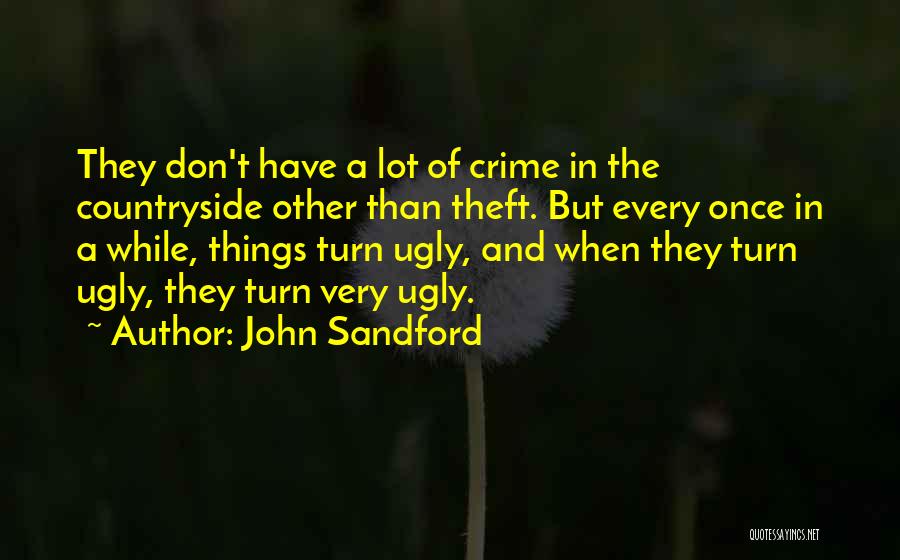 Countryside Quotes By John Sandford