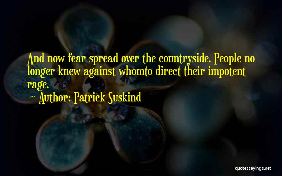 Countryside Quotes By Patrick Suskind