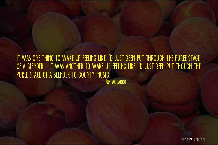 County Music Quotes By Jus Accardo County Music Quotes By Jus Accardo