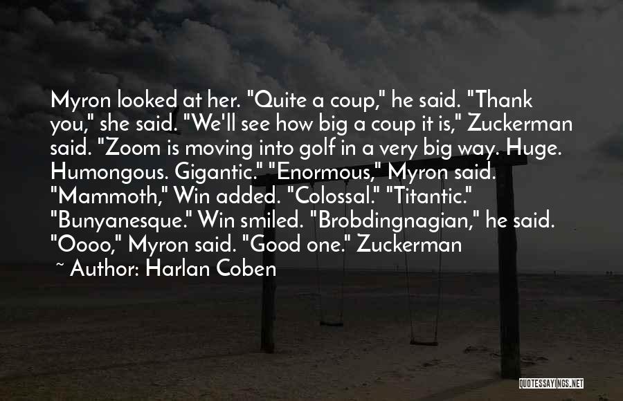 Coup D'etat Quotes By Harlan Coben