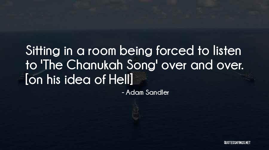 Coupe Cloue Quotes By Adam Sandler Coupe Cloue Quotes By Adam Sandler