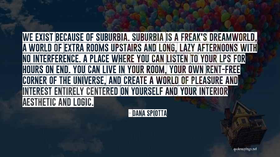 Coupe Cloue Quotes By Dana Spiotta Coupe Cloue Quotes By Dana Spiotta