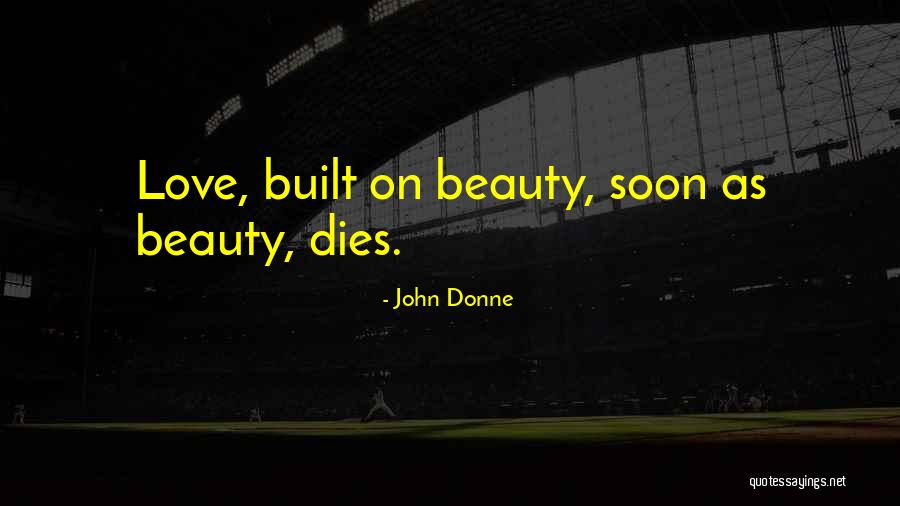 Coupert Quotes By John Donne Coupert Quotes By John Donne