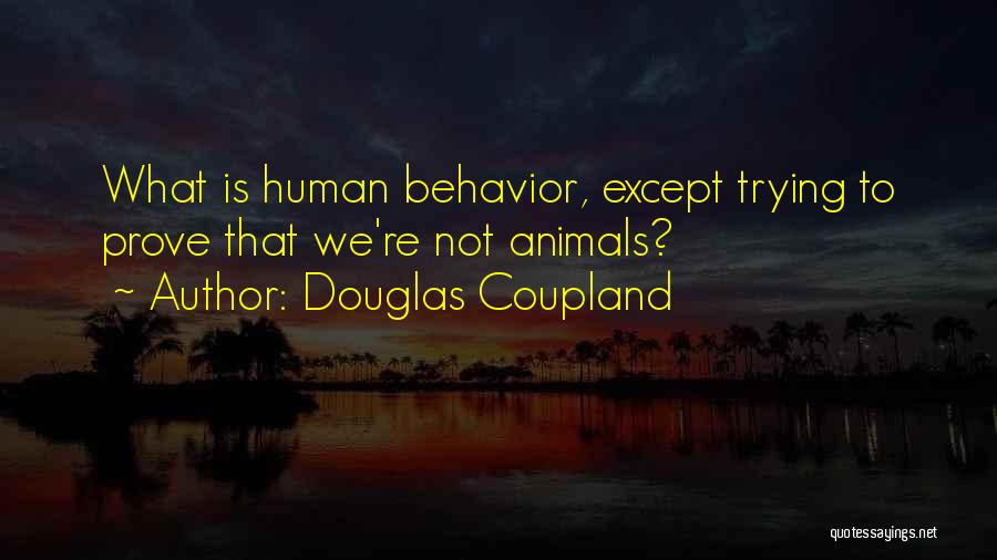 Coupland Douglas Quotes By Douglas Coupland