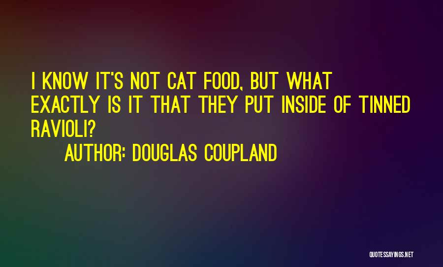 Coupland Quotes By Douglas Coupland