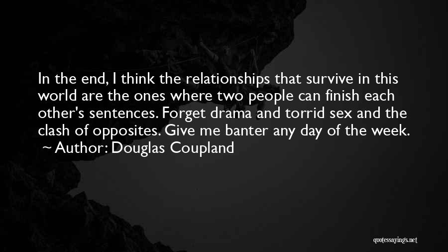 Coupland Quotes By Douglas Coupland