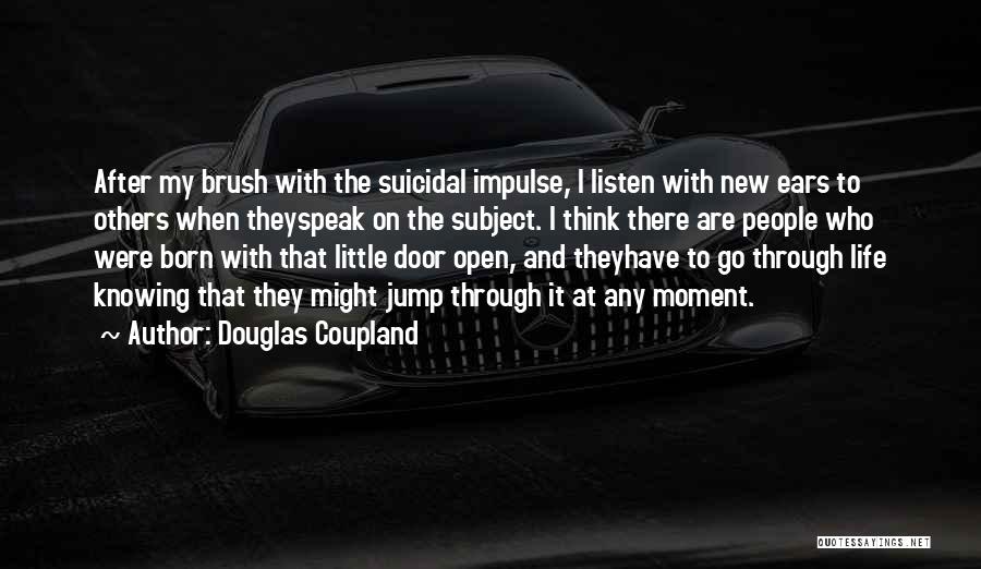 Coupland Quotes By Douglas Coupland