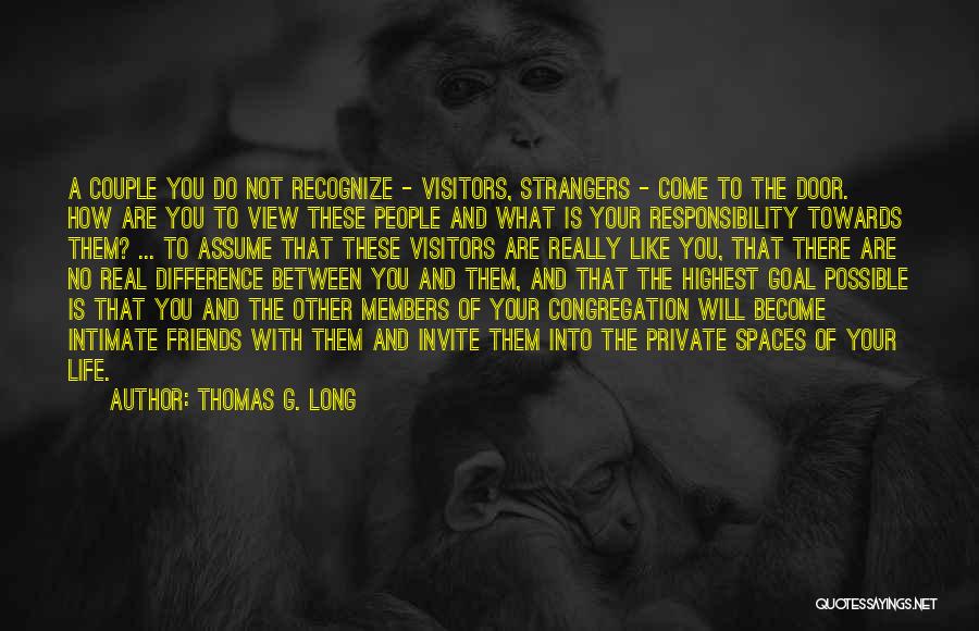 Couple Become Friends Quotes By Thomas G. Long