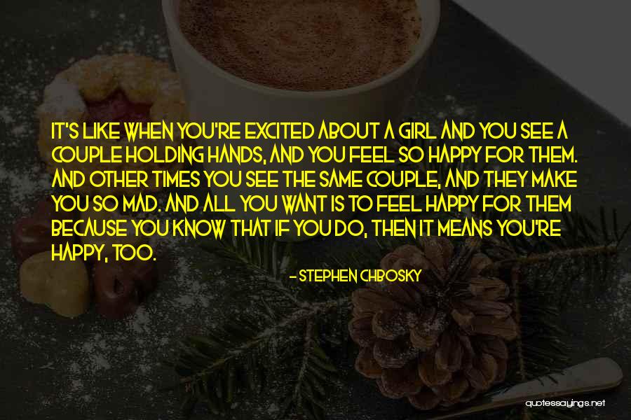 Couple Holding Hands Quotes By Stephen Chbosky Couple Holding Hands Quotes By Stephen Chbosky
