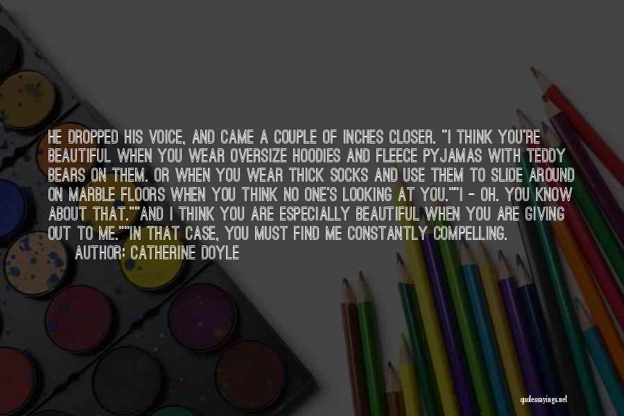 Couple Hoodies Quotes By Catherine Doyle