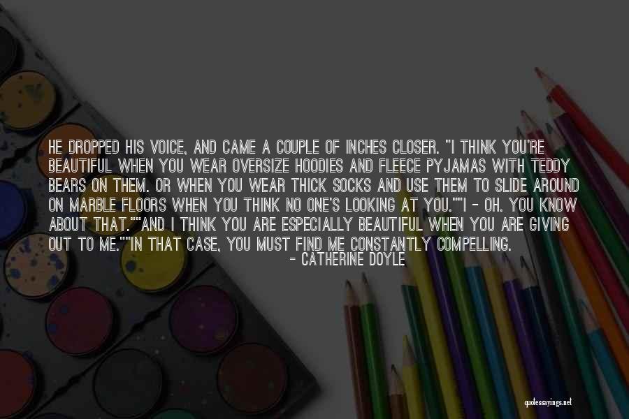 Couple Hoodies Quotes By Catherine Doyle