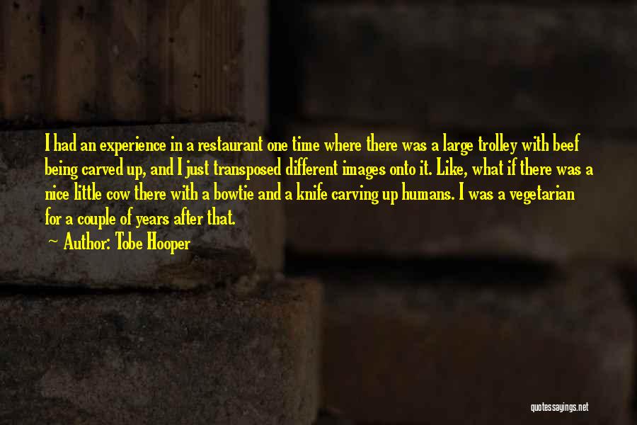 Couple Images With Quotes By Tobe Hooper