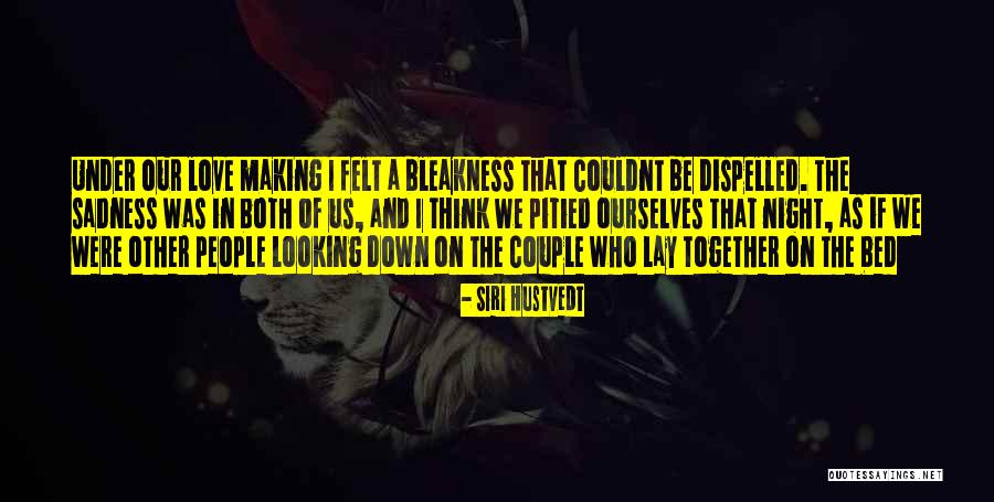 Couple In Bed Quotes By Siri Hustvedt Couple In Bed Quotes By Siri Hustvedt