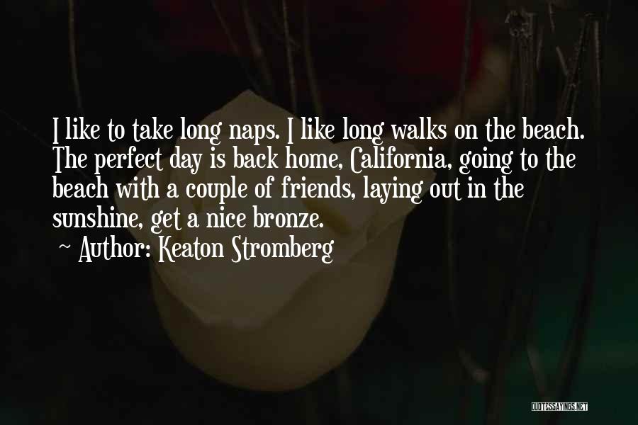 Couple In The Beach Quotes By Keaton Stromberg