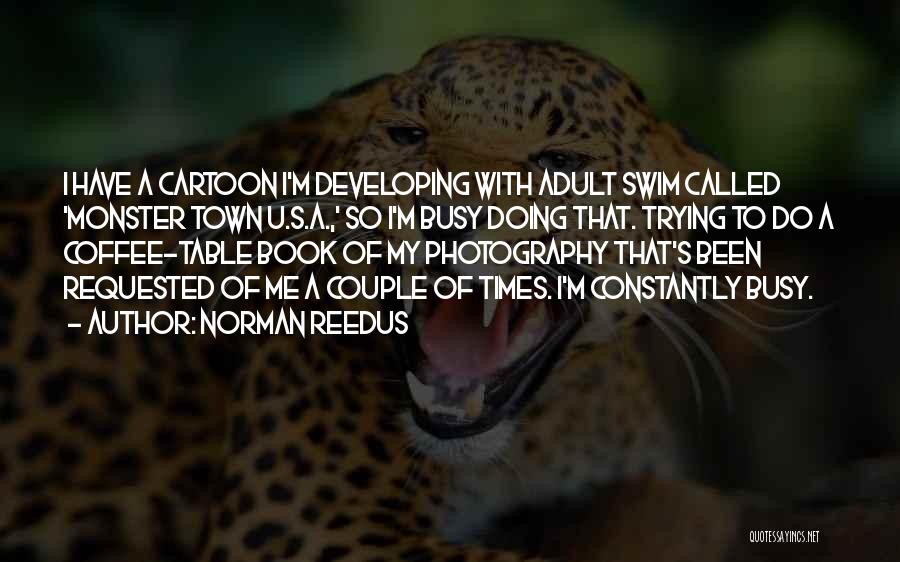 Couple Photography Quotes By Norman Reedus