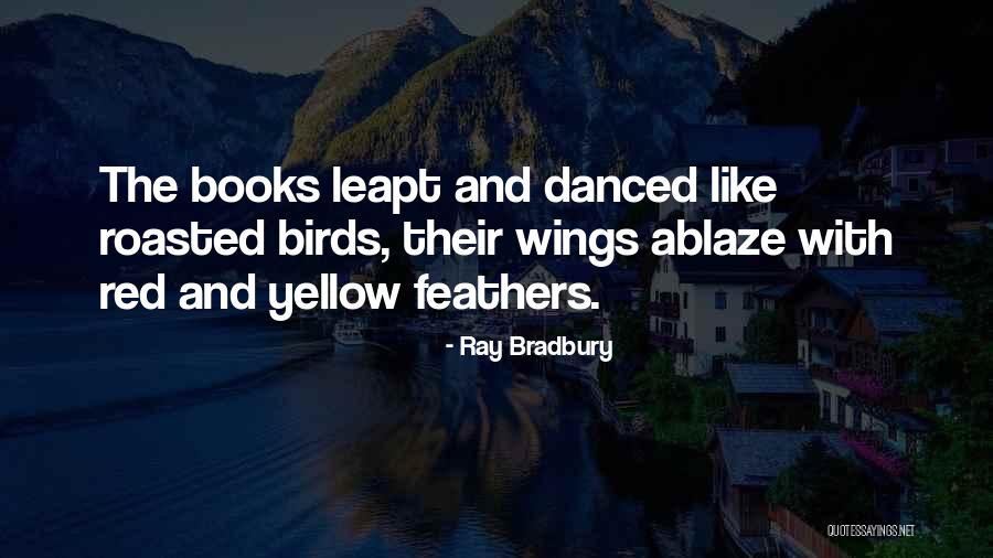 Couple Rave Quotes By Ray Bradbury Couple Rave Quotes By Ray Bradbury