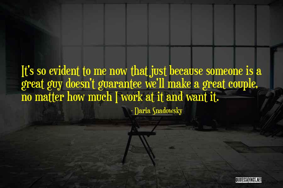 Couple Relationships Quotes By Daria Snadowsky Couple Relationships Quotes By Daria Snadowsky