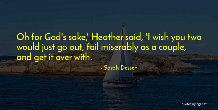 Couple Relationships Quotes By Sarah Dessen Couple Relationships Quotes By Sarah Dessen