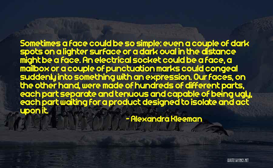 Couple Separate Quotes By Alexandra Kleeman Couple Separate Quotes By Alexandra Kleeman