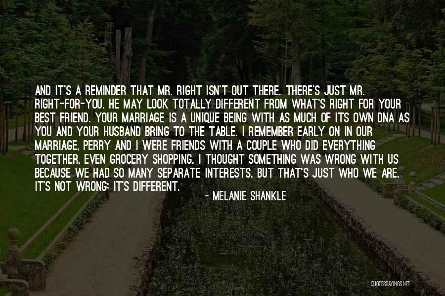 Couple Separate Quotes By Melanie Shankle