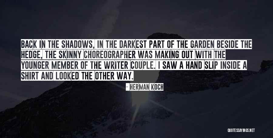 Couple T Shirt Quotes By Herman Koch Couple T Shirt Quotes By Herman Koch