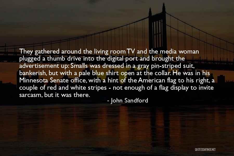 Couple T Shirt Quotes By John Sandford