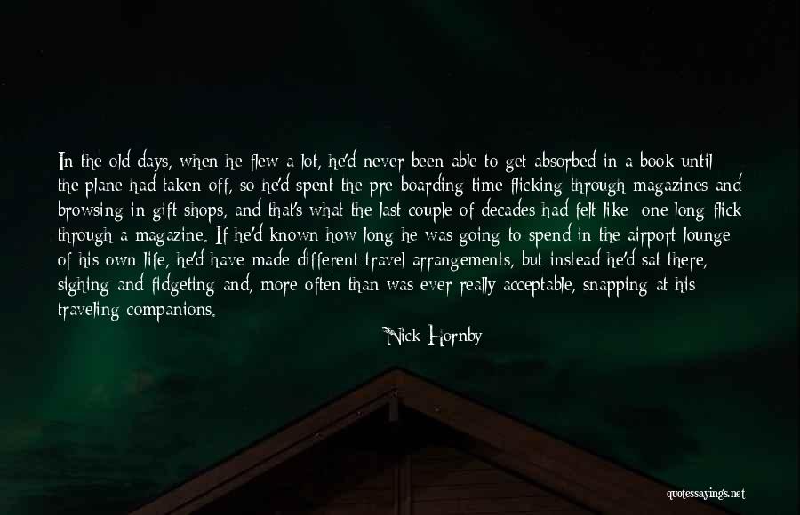 Couple Travel Quotes By Nick Hornby Couple Travel Quotes By Nick Hornby