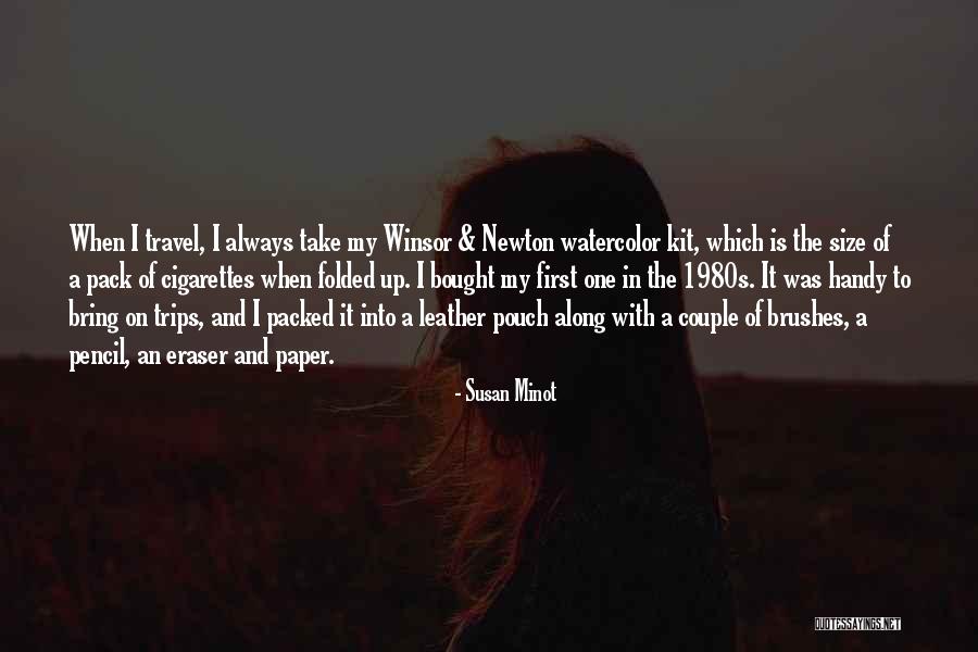 Couple Travel Quotes By Susan Minot Couple Travel Quotes By Susan Minot