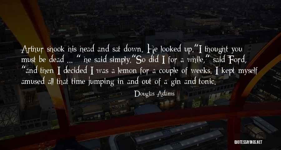 Couple Up And Down Quotes By Douglas Adams Couple Up And Down Quotes By Douglas Adams