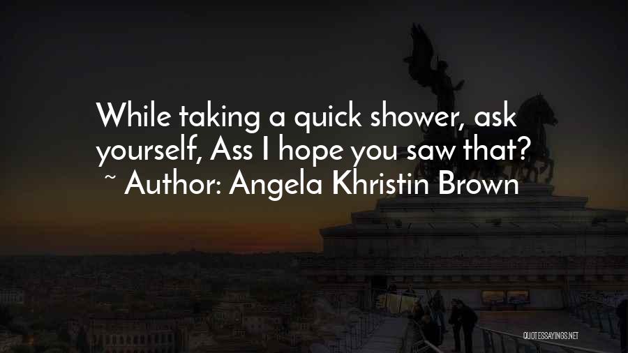 Couplegoals Quotes By Angela Khristin Brown