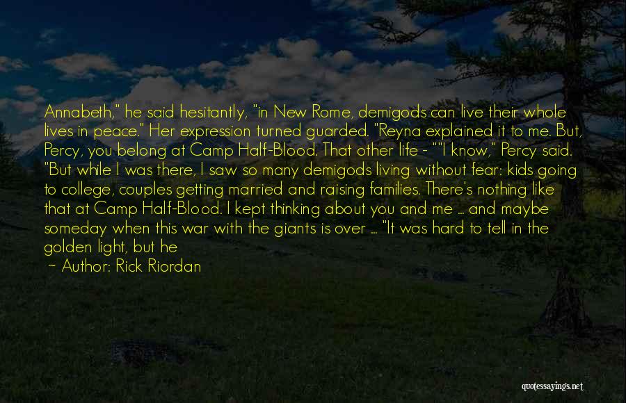 Couples About To Get Married Quotes By Rick Riordan