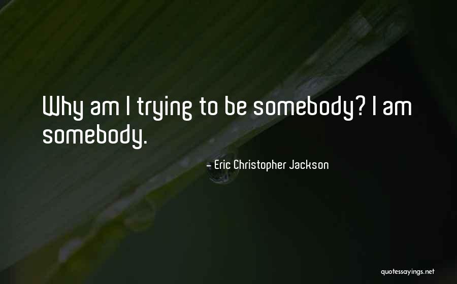 Couples And Careers Quotes By Eric Christopher Jackson Couples And Careers Quotes By Eric Christopher Jackson