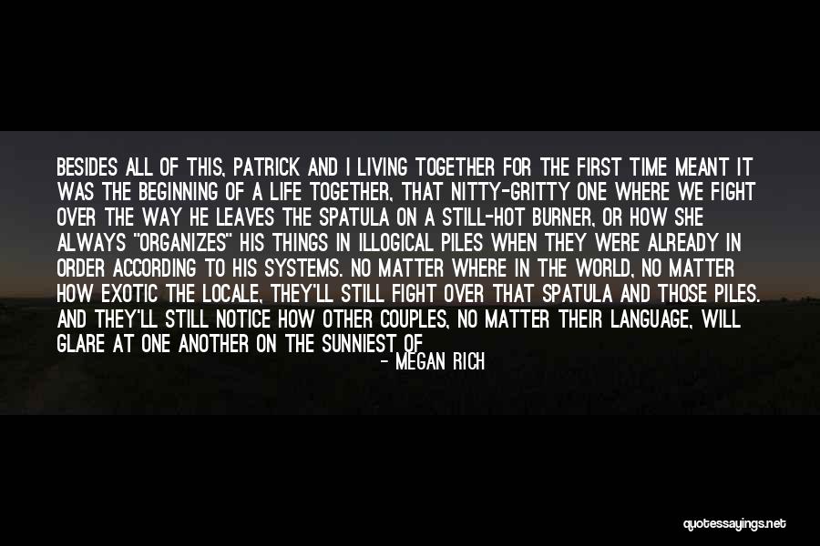 Couples And Life Quotes By Megan Rich Couples And Life Quotes By Megan Rich