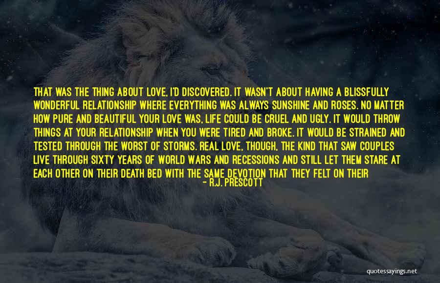 Couples And Life Quotes By R.J. Prescott Couples And Life Quotes By R.J. Prescott