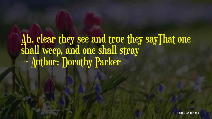 Couples And Love Quotes By Dorothy Parker