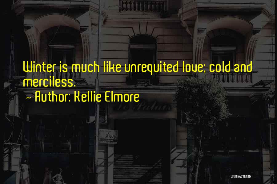 Couples And Love Quotes By Kellie Elmore