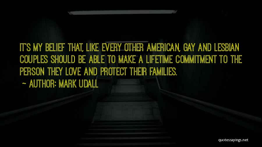 Couples And Love Quotes By Mark Udall