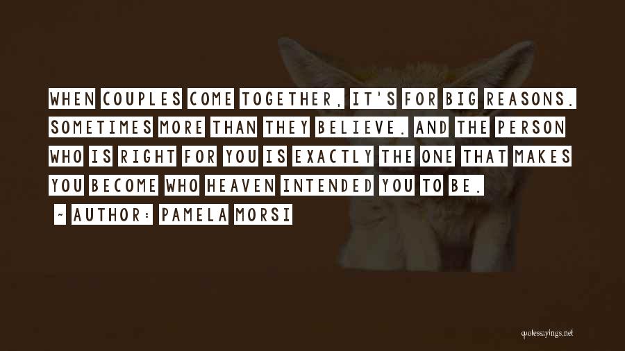 Couples And Love Quotes By Pamela Morsi