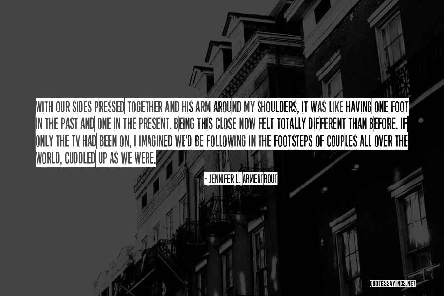Couples Being Different Quotes By Jennifer L. Armentrout Couples Being Different Quotes By Jennifer L. Armentrout