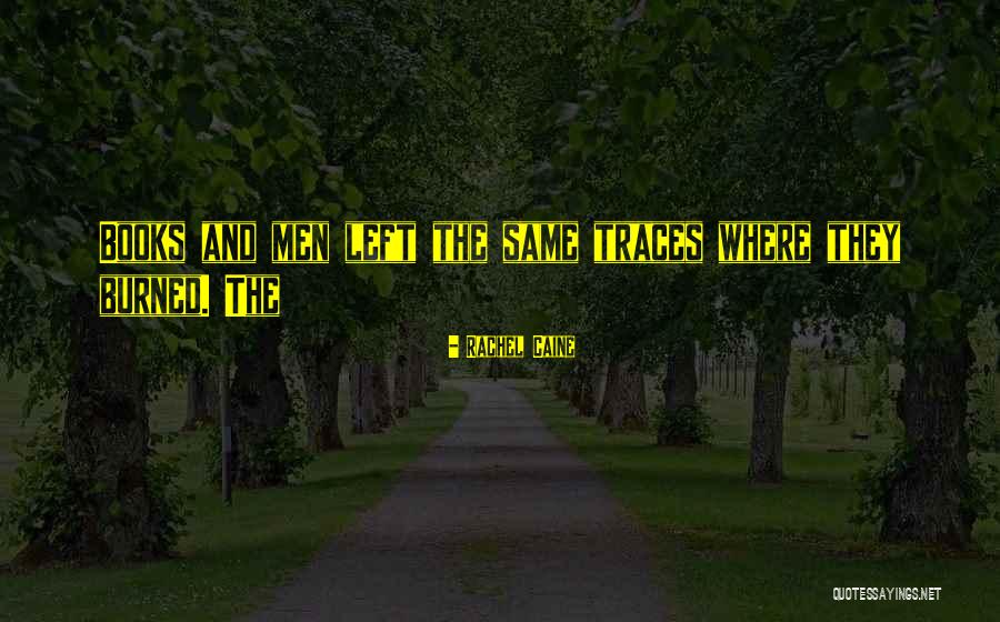 Couples Fall Getaway Quotes By Rachel Caine