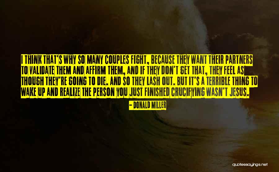 Couples Fight Quotes By Donald Miller